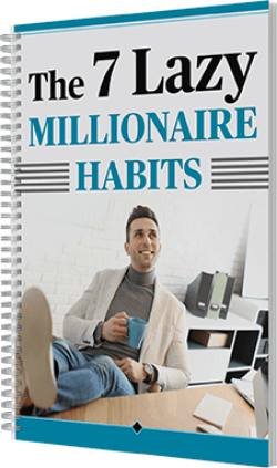 the 7 lazy millionaire habits mindset training bonus