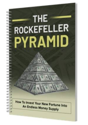 the rockefeller pyramid wealth building guide bonus